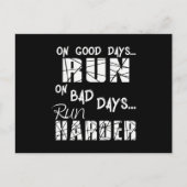 Good Days run - Bad Days run Harder Briefkaart (Voorkant)