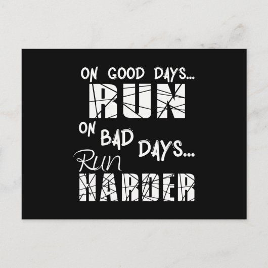 Good Days run - Bad Days run Harder Briefkaart (Voorkant)
