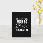 Good Days run - Bad Days run Harder Kaart (Gele Bloem)