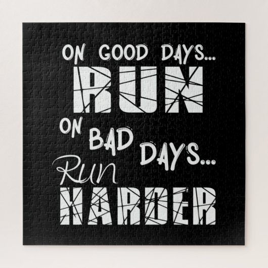 Good Days run - Bad Days run Harder Legpuzzel (Verticaal)