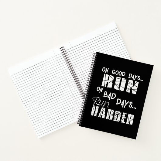 Good Days run - Bad Days run Harder Notitieboek (Binnen)