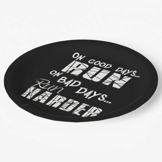 Good Days run - Bad Days run Harder Papieren Bordje (Gekanteld)