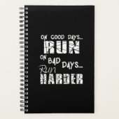 Good Days run - Bad Days run Harder Planner (Voorkant)