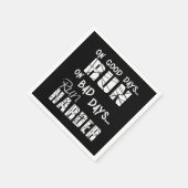 Good Days run - Bad Days run Harder Servet (Hoek)