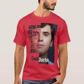 Good Doctor Healty T-shirt