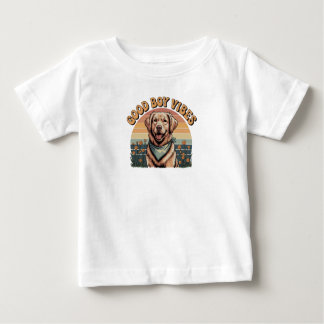 Good Dog Baby Vibes T-shirt