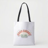 Good Energy Club Minimalist Tote Bag (Voorkant)