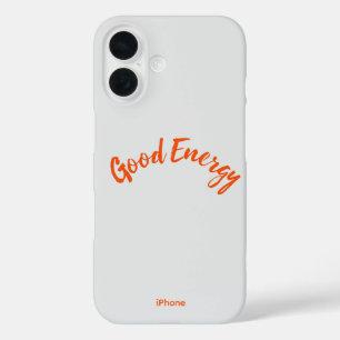 Good Energy iPhone 16 Hoesje