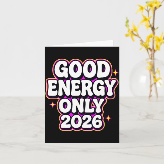 Good Energy Only 2026 Retro Bubble Letter Design  Kaart (Gele Bloem)
