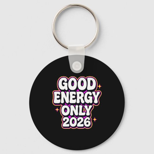 Good Energy Only 2026 Retro Bubble Letter Design  Sleutelhanger (Voorkant)