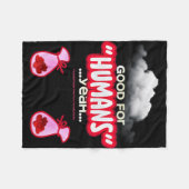 Good For Humans yeah, Powerful People Come T-Shirt Fleece Deken (Voorkant (Horizontaal))