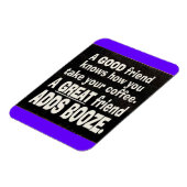 GOOD FRIEND BEST COFFEE VOEGT BOOZE FUNNINGS LA TO MAGNEET (Linkerzijde)
