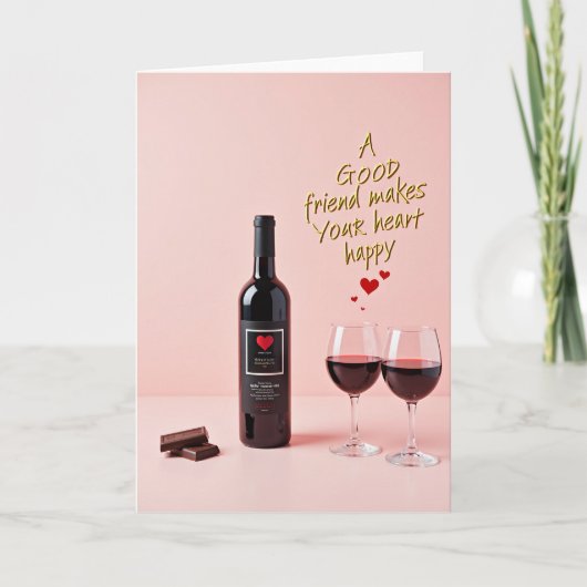 Good Friend Wine Chocolate Happy Card Kaart (Voorkant)