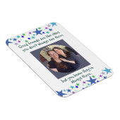 Good friends are like stars Custom Photo Quote Magneet (Rechterzijde)