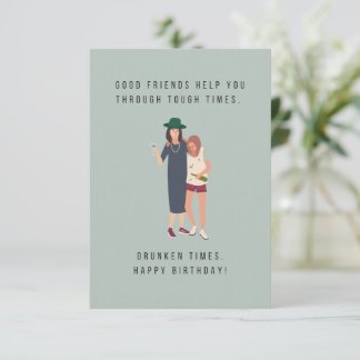 Good Friends Birthday Card