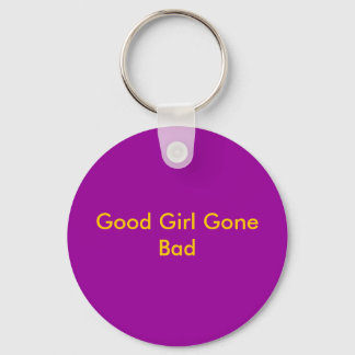Good Girl Gone Bad Sleutelhanger