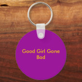 Good Girl Gone Bad Sleutelhanger (Voorkant)