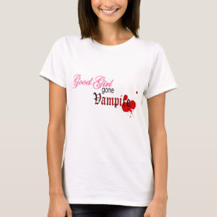 Good Girl Gone Vampire T-shirt