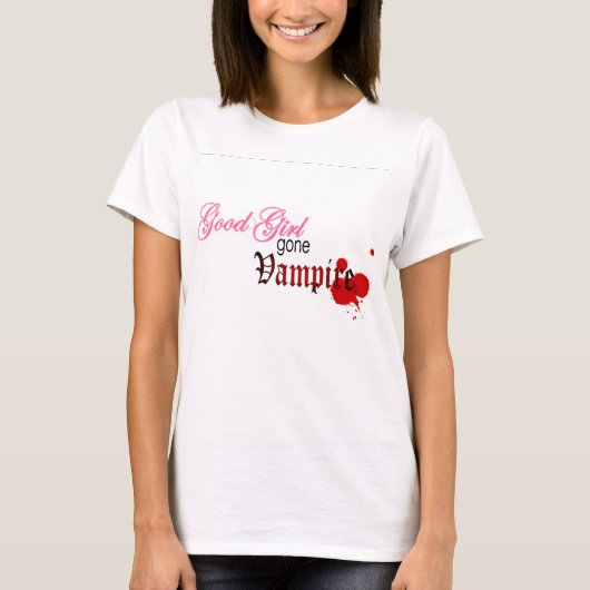 Good Girl Gone Vampire T-shirt (Voorkant)