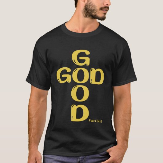 Good God cross Psalm 348 T-shirt (Voorkant)