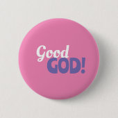 Good God Roze Button (Voorkant)