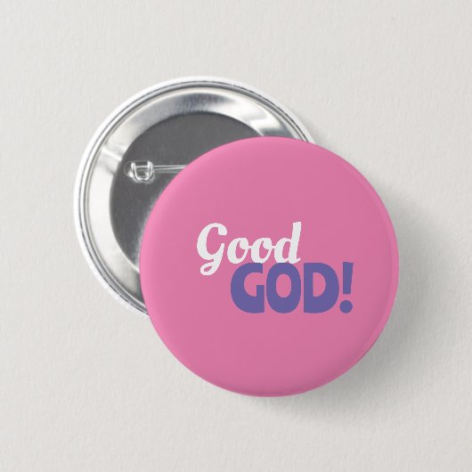 Good God Roze Button (Voorkant /achterkant)