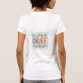 Good Grief T-shirt (Achterkant)