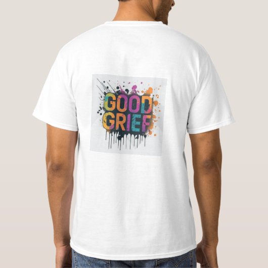 Good Grief T-shirt (Achterkant)