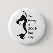 "Good Hair Day" Mermaid Button (Voorkant)