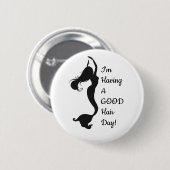 "Good Hair Day" Mermaid Button (Voorkant /achterkant)