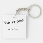 Good Is Good All the time Sleutelhanger (Achterkant)
