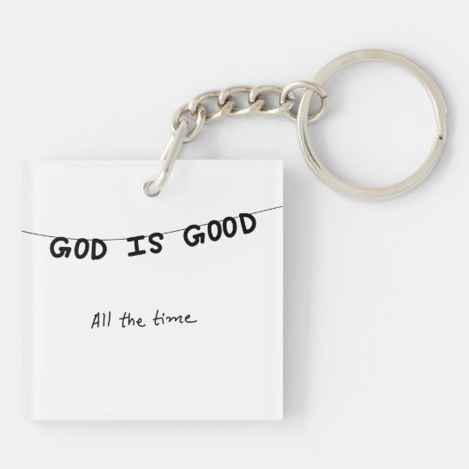Good Is Good All the time Sleutelhanger (Achterkant)