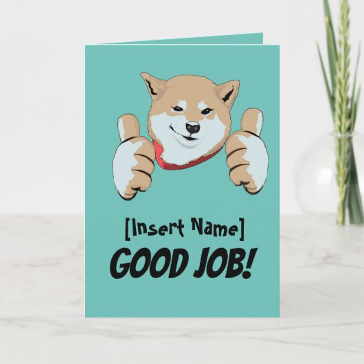Good Job Cute Dog Folded Wenskaart Kaart (Voorkant)
