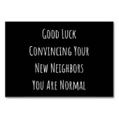 Good Luck Convincing Your New Neighbors You Are No Kaart (Voorkant)
