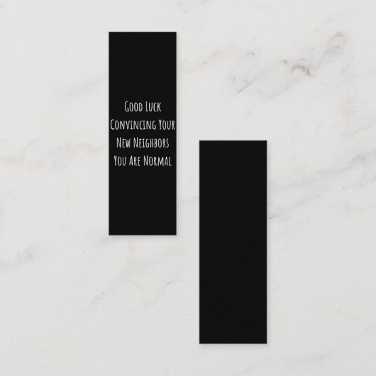Good Luck Convincing Your New Neighbors You Are No Klantenkaartje (Voorkant / Achterkant)