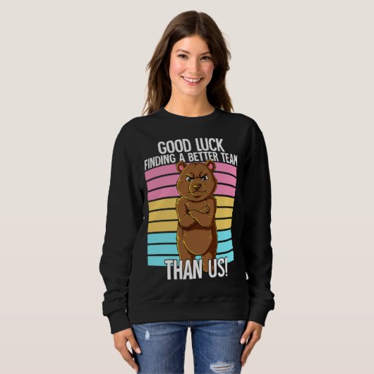 Good Luck Finding A Better Team Than Us Leaving Jo Trui (Voorkant volledig)