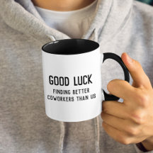 Good Luck Fun Humor Vaarwel CoMedewerker Colleague