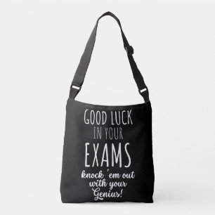 good Luck in your exams Crossbody Tas