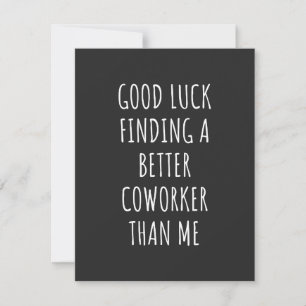 GOod Luck zoekt beter co-Worker dan ik Bedankkaart