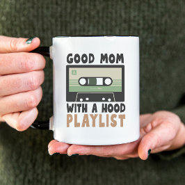 Good Mom With A Hood Playlist Funny Retro Tweekleurige Koffiemok