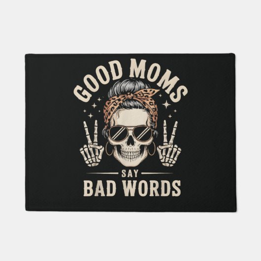 Good Moms Say Bad Words Funny Deurmat (Voorkant)