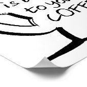 Good Mood Coffee Funny Poster (Hoek)