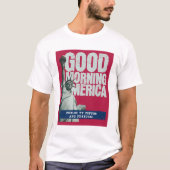 Good Morning America T-Shirt (Voorkant)