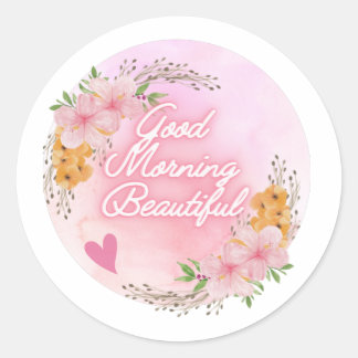 "Good Morning Beauful"-script, roze Floral Ronde Sticker