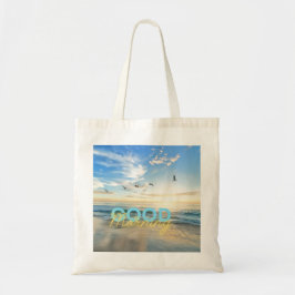 Good Morning Blue Sky Tote Bag