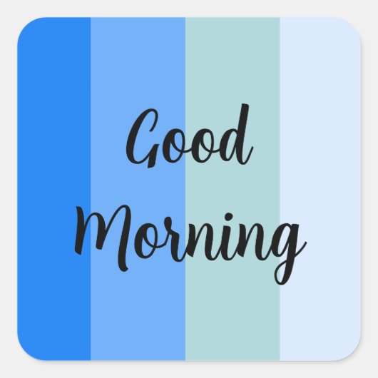 Good Morning Blue Striped Beverage Coaster Vierkante Sticker (Voorkant)
