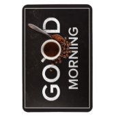 Good Morning Coffee magnet Magneet (Verticaal)