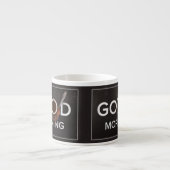 Good Morning Coffee mugs Espresso Kop (Voorkant)