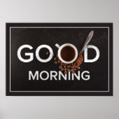 Good Morning Coffee poster (Voorkant)