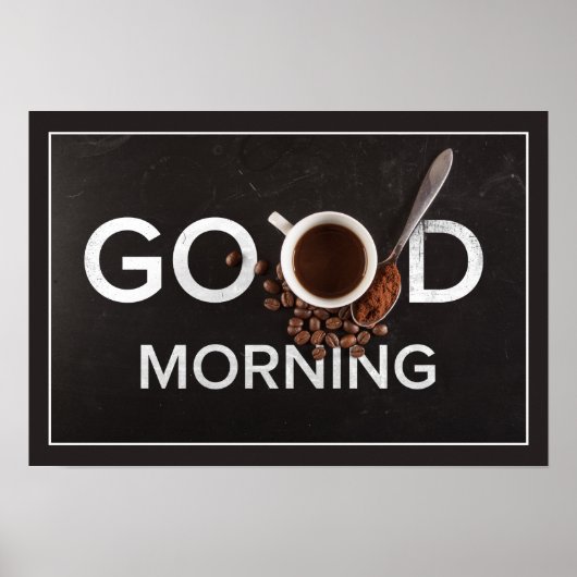 Good Morning Coffee poster (Voorkant)